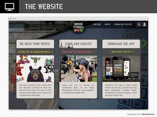 September 2013 | #UrbanStories
THE WEBSITE
 