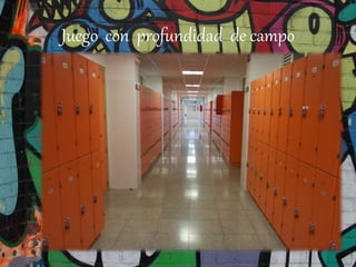 Juego con profundidad de campo
 