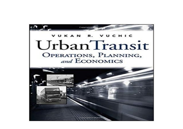 Textbook Library Urban Transit Operations Planning And Economics 1