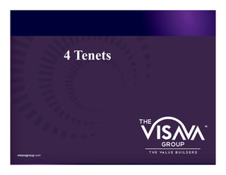 visavagroup.com
visavagroup.com
4 Tenets
 