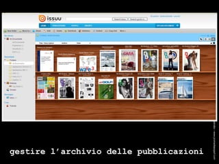 ® Guido Masnata – www.promediaexpert.com gestire l’archivio delle pubblicazioni 