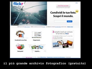 il più grande archivio fotografico (gratuito) 