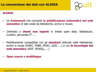 La creazione di un Catalogo unico in linked open data delle Biblioteche delle università Campane e Lucane
