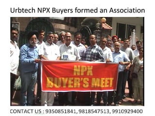 Urbtech NPX Buyers formed an Association
 