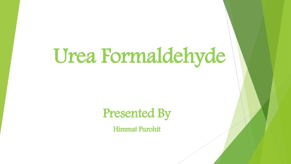 Urea formaldehyde