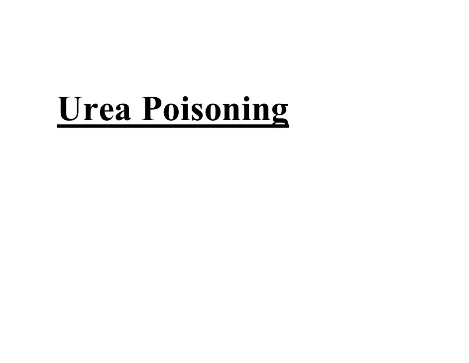 Urea poisoning