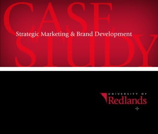 Case
study
Strategic Marketing & Brand Development
 