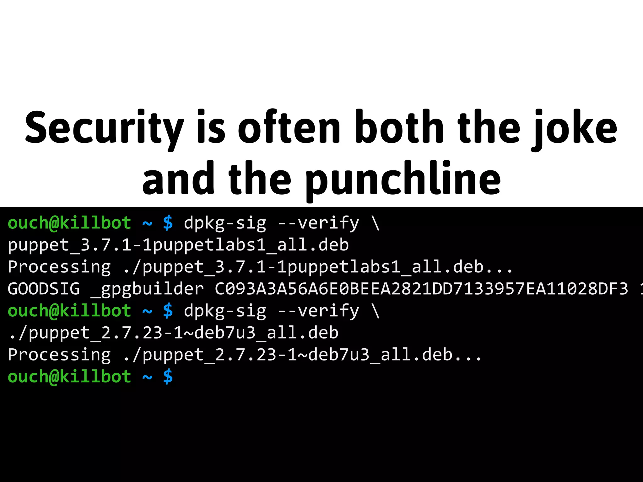 Sometimes shipping bits 
really is hard 
 