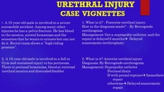URETHRAL INJURY- Trauma Surgery