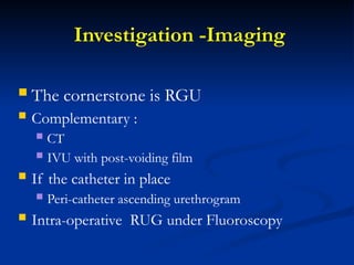 Normal Rug Fluoro Urethral injuries: anatomical consideration and initial management by ...