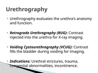 Retrogram Retrogrphy Urethrography_and_Modality_Study_of_Urinary_System.pptx