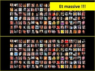 Et massive !!! 