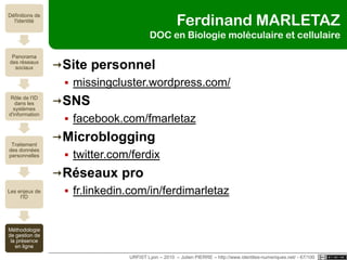 Laurence ALLARDMC SICLille 3Site personnelculturesexpressives.fr/Microbloggingidenti.ca/laurenceallardtwitter.com/laurenceallardPartagedelicious.com/politechnicartURFIST Lyon – 2010  – Julien PIERRE – http://www.identites-numeriques.net/ - 62/100