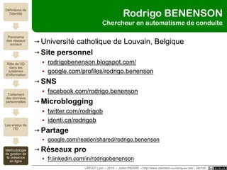 M. le Prof' .. ?Site personnelprofdefac.over-blog.com/SNSfacebook.com/leprofMicrobloggingtwitter.com/M_le_profURFIST Lyon – 2010  – Julien PIERRE – http://www.identites-numeriques.net/ - 63/100
