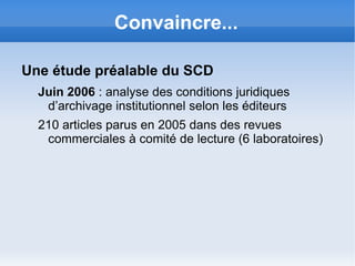 Des  outils matures  de dépôts 