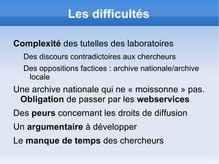 Valorise le  savoir faire des SCD  au sein des établissements 