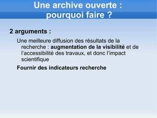Un contexte local favorable Une archive ouverte des thèses de l'INP mise en place  dès 2005 