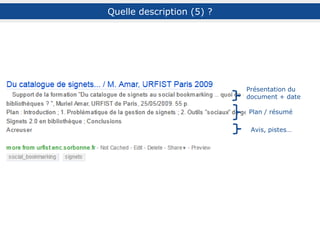 sur Firefox
Annoter un document web : commentaires et post-it
 commentaires et post-it visibles
directement dans My Library
(bouton Collapse/expand)
barre d’outil ou clic droit de la souris
sur Chrome
barre d’outil > Annotate ou clic droit de la souris
 commentaires et sticky notes
(post-it) visibles directement sur
la page
 