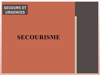SECOURISME
 