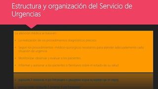 Estructura y organización del Servicio de
Urgencias
 