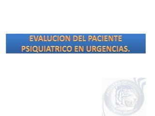 Urgencias PsiquiáTricas