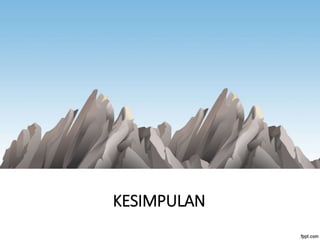 KESIMPULAN
 