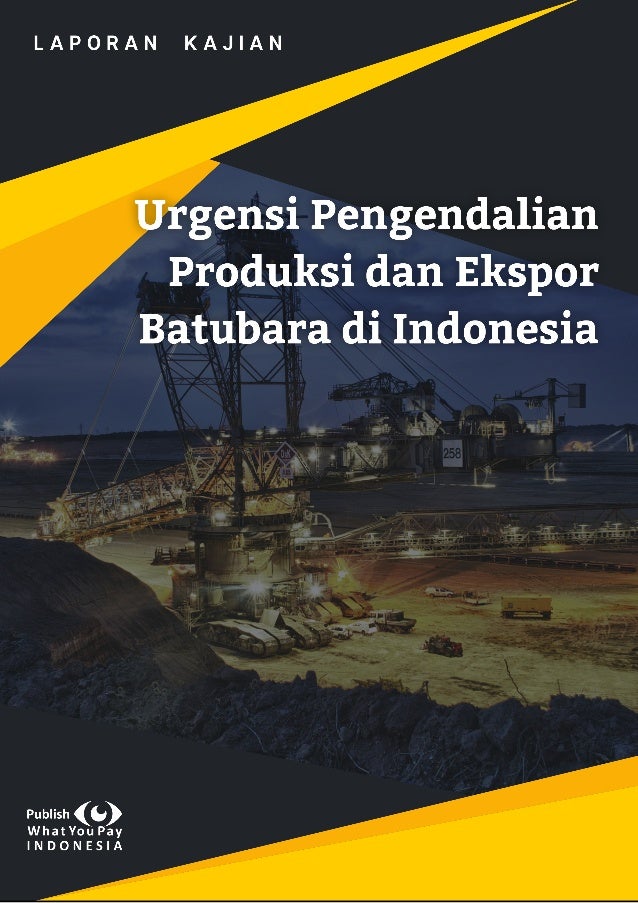Urgensi Pengendalian Produksi Batubara Baru