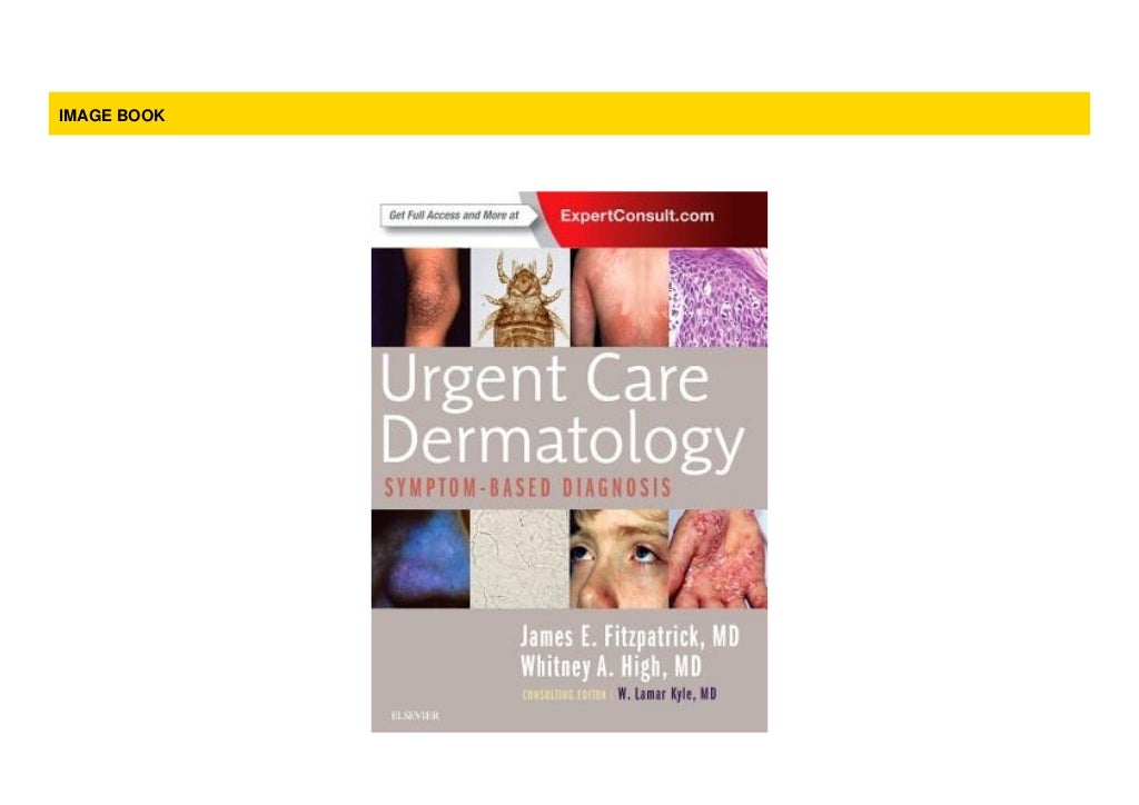 Full Ebook Urgent Care Dermatology SymptomBased