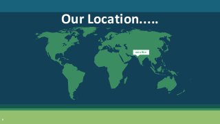 Our Location.....
our office
6
 