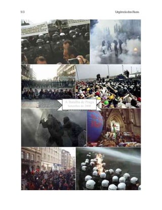 UrgênciadasRuas93
A Batalha de Praga
Setembro de 2000
 