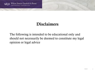 DOC# 3
Disclaimers
The following is intended to be educational only and
should not necessarily be deemed to constitute my legal
opinion or legal advice
 