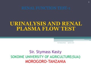 Rpft URINALYSIS AND RPFT | PPTX
