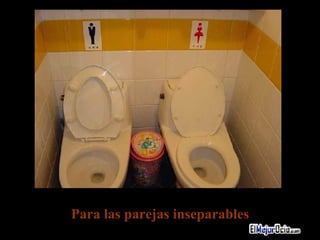 Para las parejas inseparables