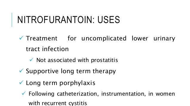 Nitrofurantoin in treatment of urinary tract infection