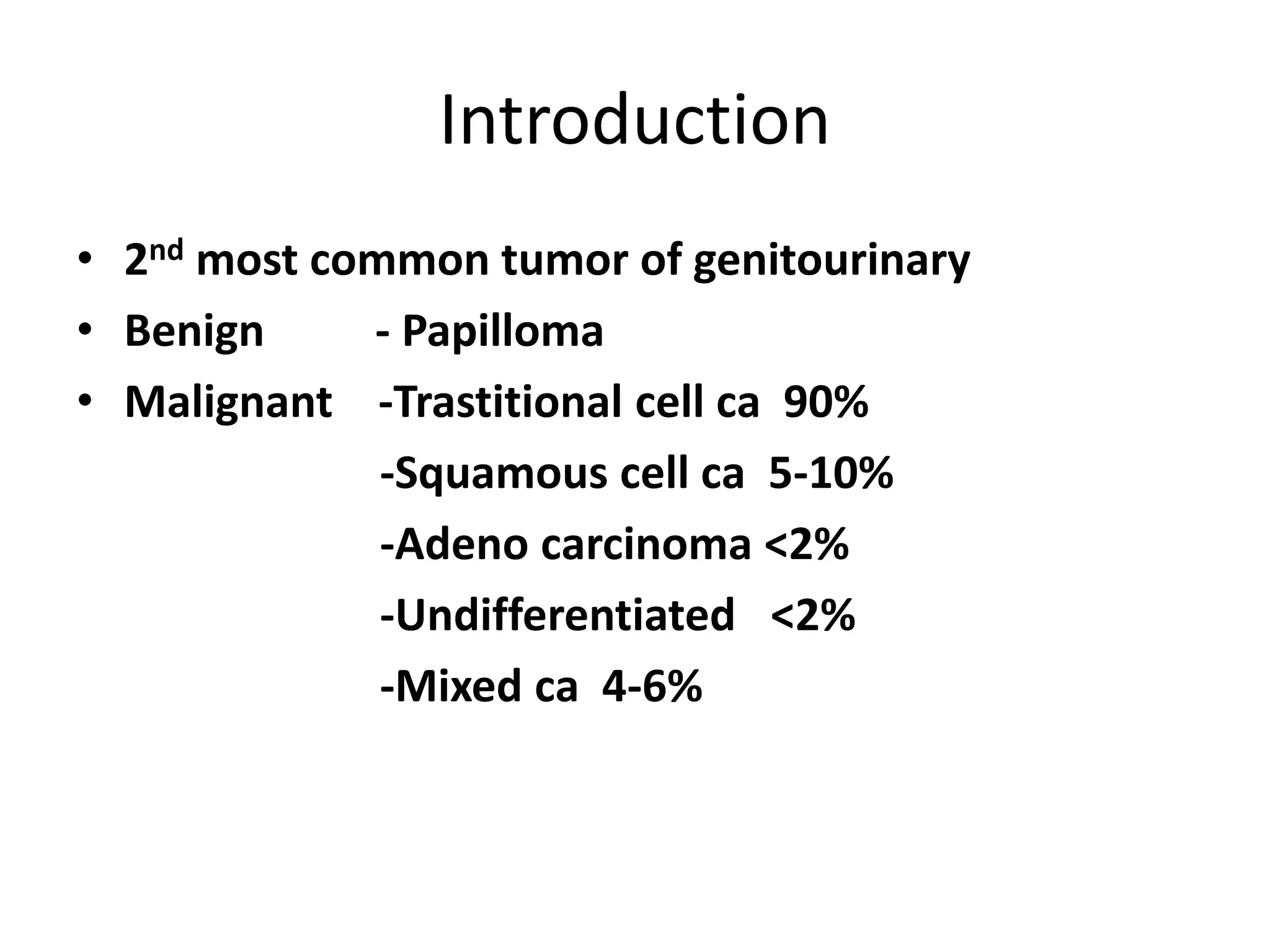 Urinary Bladder Tumor Ppt