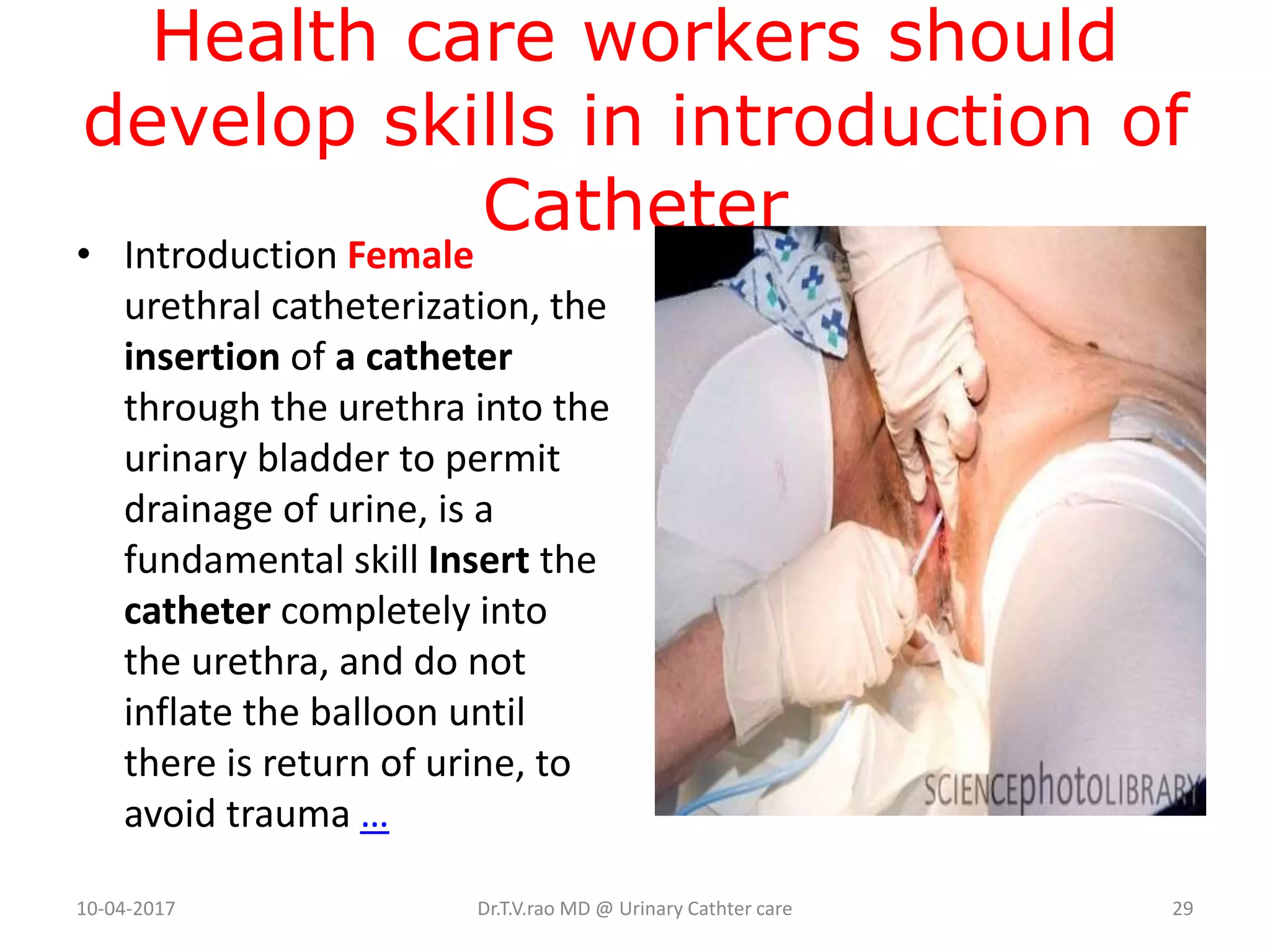 Urinary Catheter Care Principles of Care and Asepsis | PPTX