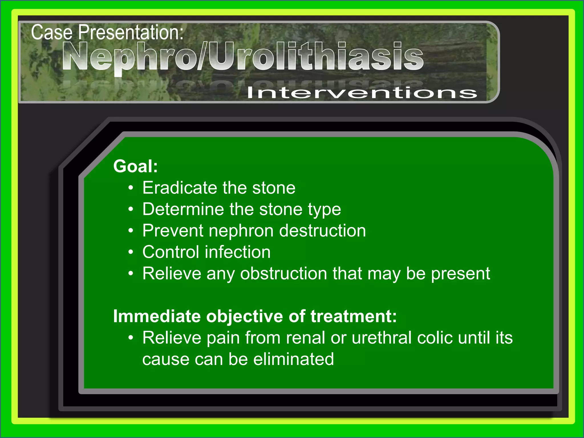 Some MedicationsCase Presentation:Nephro/UrolithiasisNephro/UrolithiasisDetermining EtiologyKey points:Key points:Gout