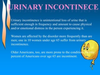 Prolonged micturition 