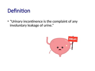 Urinary Incontinence and stress incontinence-WPS Office.pptx