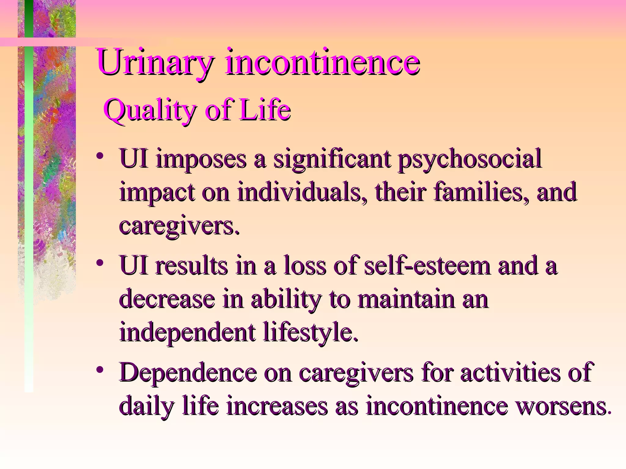 Urinary Incontinence