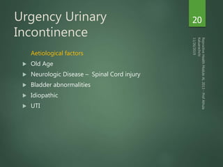 Urinary Incontinence in Females | PPTX