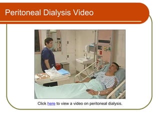 Peritoneal Dialysis Video




         Click here to view a video on peritoneal dialysis.
 