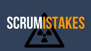 scruMistakes
 