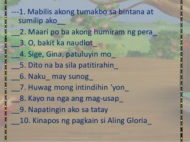 10 Halimbawa Ng Pasalaysay Uri ng pangungusap
