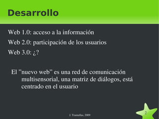 Desarrollo Web 1.0: acceso a la información 
