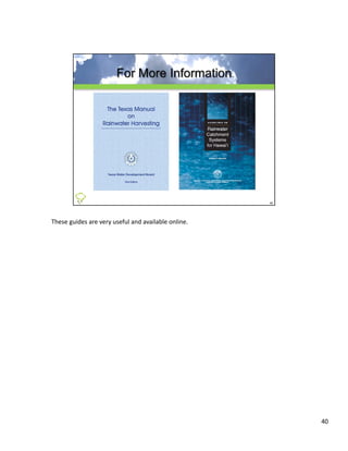 These guides are very useful and available online.




                                                     40
 