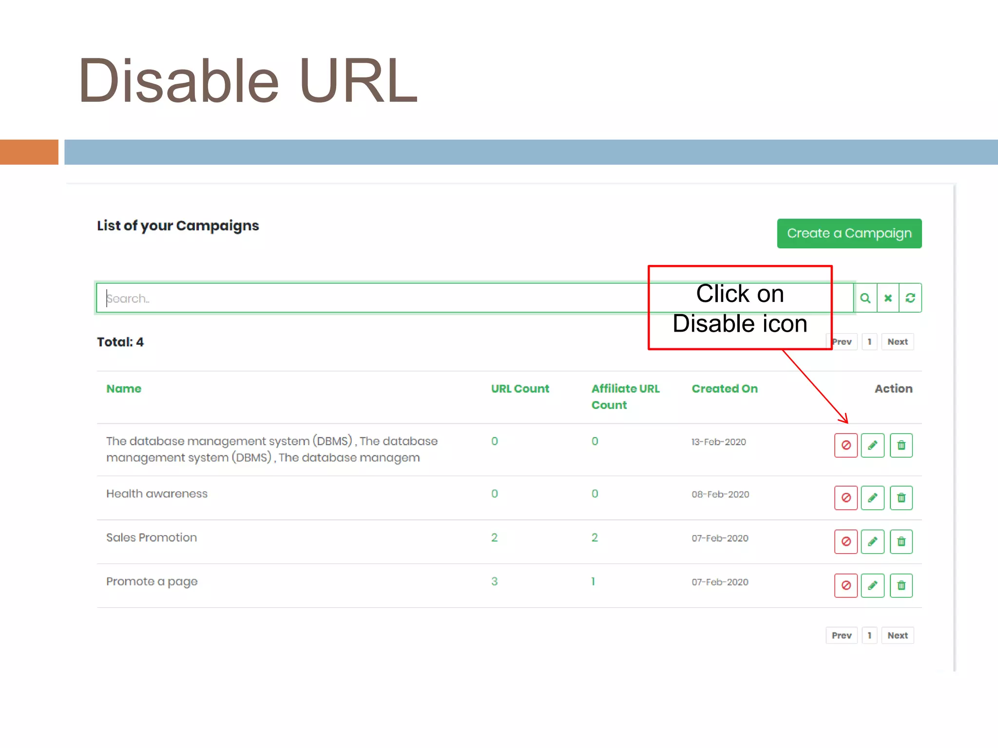 Disable URL
Click on
Disable icon
 