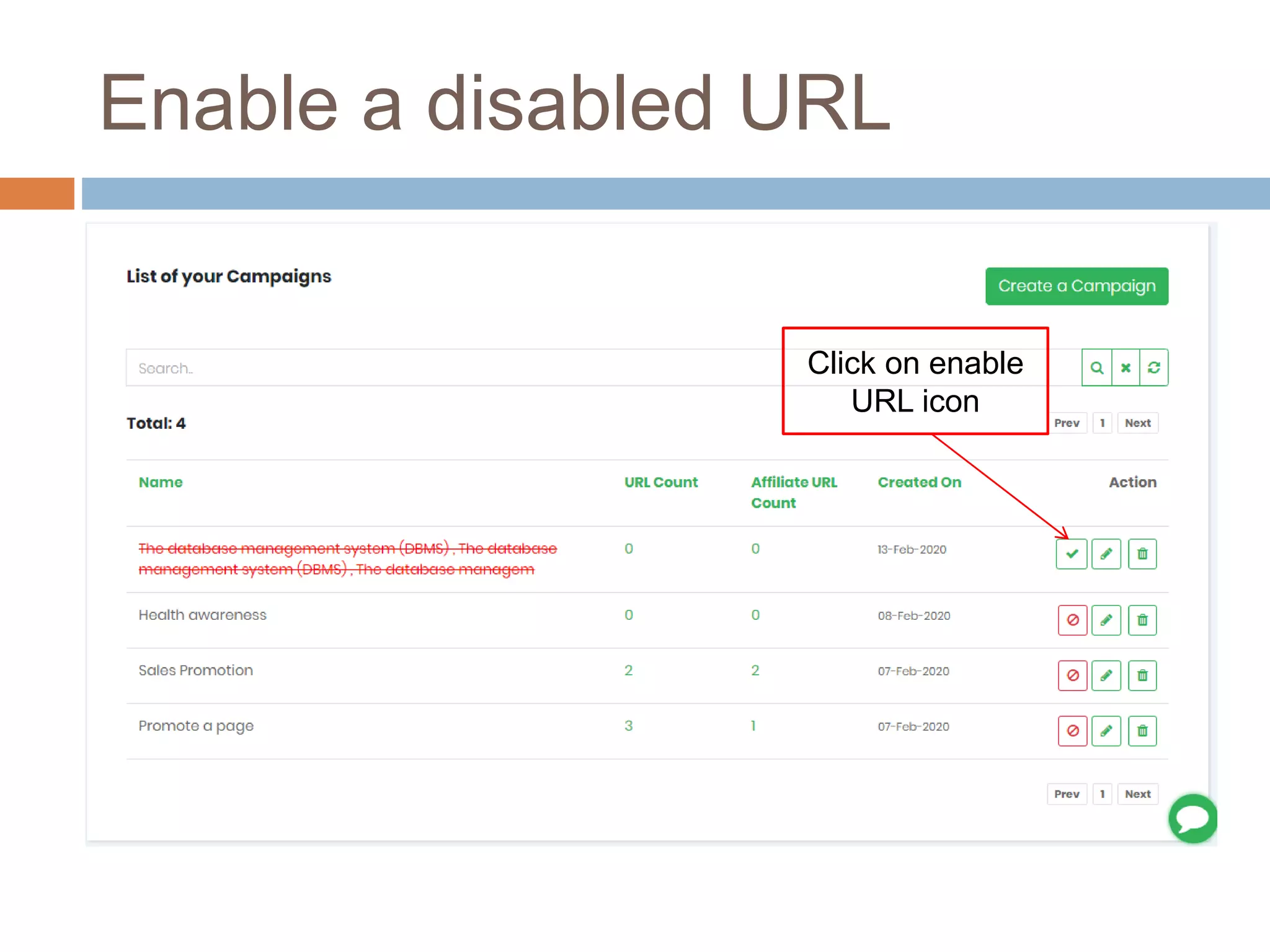 Enable a disabled URL
Click on enable
URL icon
 