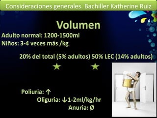 Consideraciones generales. Bachiller Katherine Ruiz 