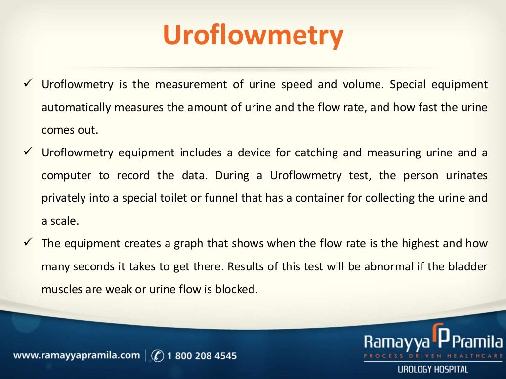 Urodynamics /Uroflowmetry
